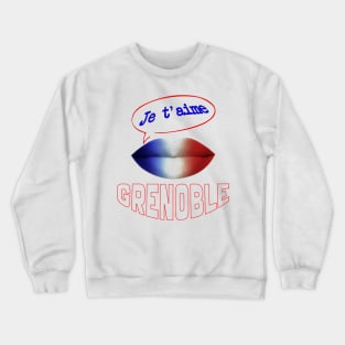 FRANCE JE TAIME GRENOBLE Crewneck Sweatshirt